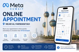 Meta Kuwait Online Appointment Near Al Farwaniyah